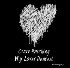 cross hatching my lover dearest book cover