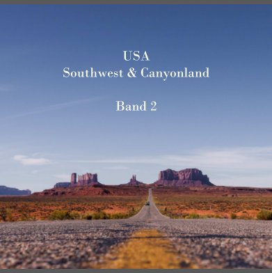 USA Southwest & Canyonland / Band 2 book cover