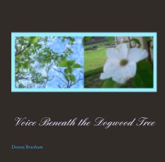 Voice Beneath the Dogwood Tree book cover