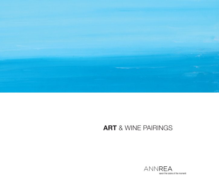 Bekijk ART & WINE PAIRINGS op Ann Rea