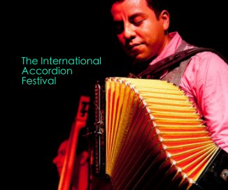 The International Accordion Festival book cover