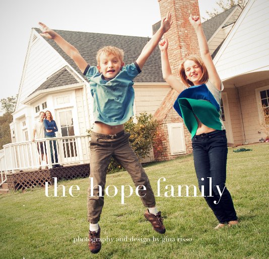 Ver the hope family por photography and design by gina risso