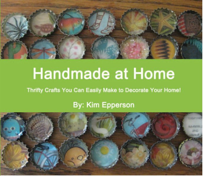 Visualizza Handmade At Home di Kim Epperson