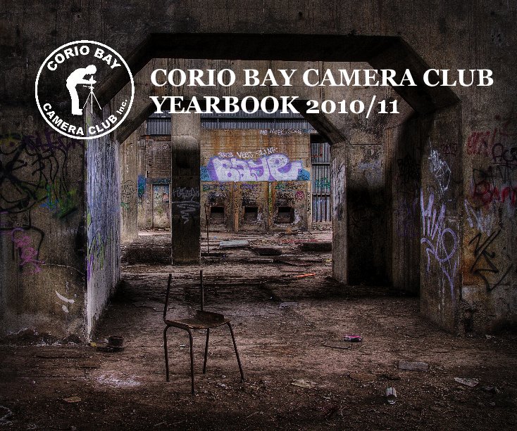 Ver CORIO BAY CAMERA CLUB YEARBOOK 2010/11 por Wayne Harris