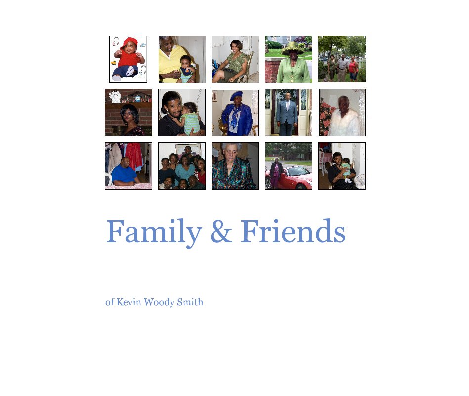 Bekijk Family & Friends op Kevin Woody Smith