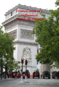 France and it's influence. L'ART de VIVRE. book cover
