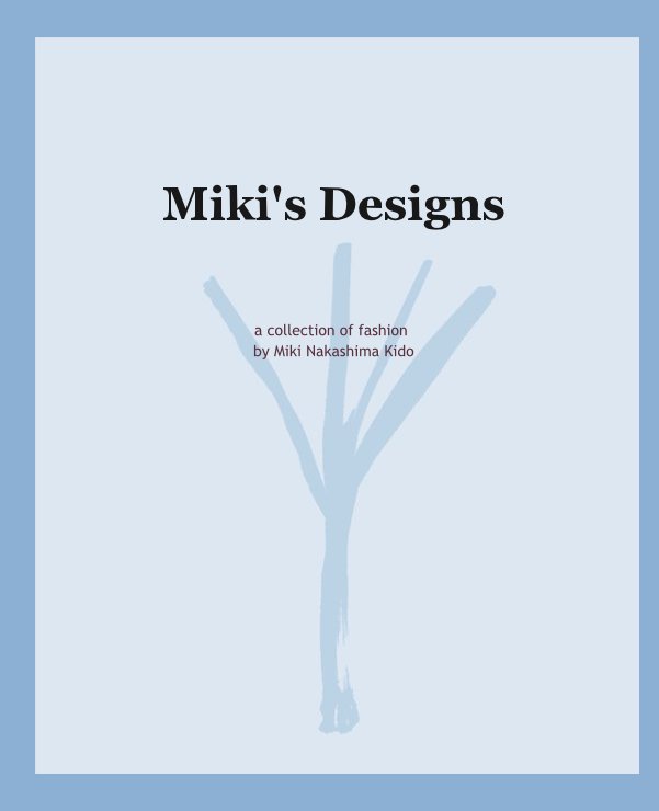View Miki's Designs by ldesrochers