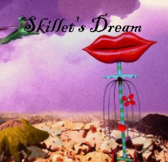 Skillet's Dream book cover