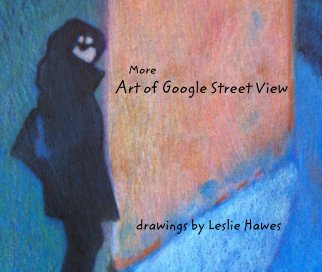 More 
                         Art of Google Street View book cover