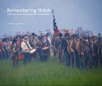Remembering Shiloh 150th Anniversary Commemorative Reenactment book cover