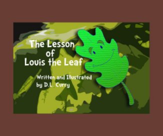 The Lesson of Louis the Leaf book cover