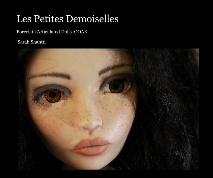 View Les Petites Demoiselles by Sarah Shantti