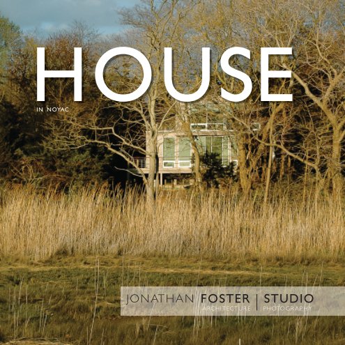 View House by Jonathan Foster