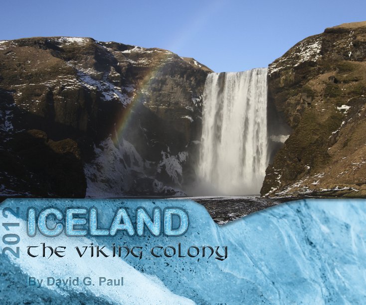 View Iceland by David G. Paul