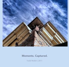 Moments. Captured. book cover