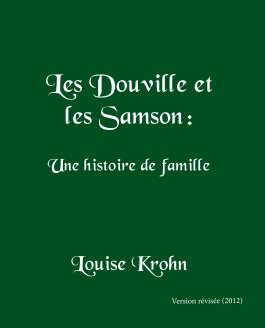 Les Douville et les Samson: une histoire de famille book cover