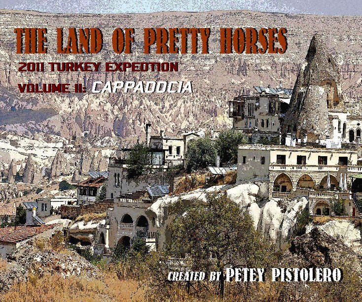 Ver The Land of Pretty Horses por Petey Pistolero