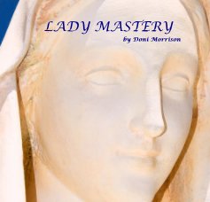 LADY MASTERY by Doni Morrison book cover