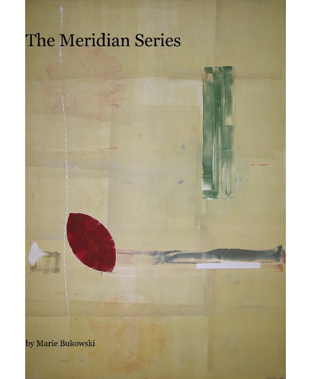 View The Meridian Series by Marie Bukowski