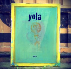 yola - catalog of prints book cover