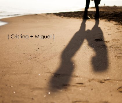 { Cristina + Miguel } book cover