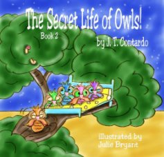 The Secret Life of Owls! book cover