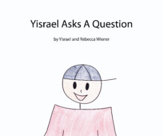 Yisrael Asks A Question book cover