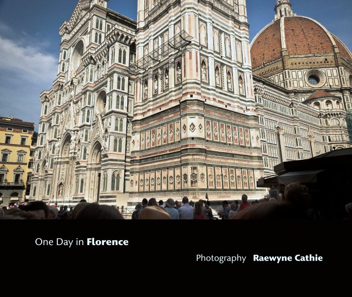 View One Day in Florence by Photography   Raewyne Cathie