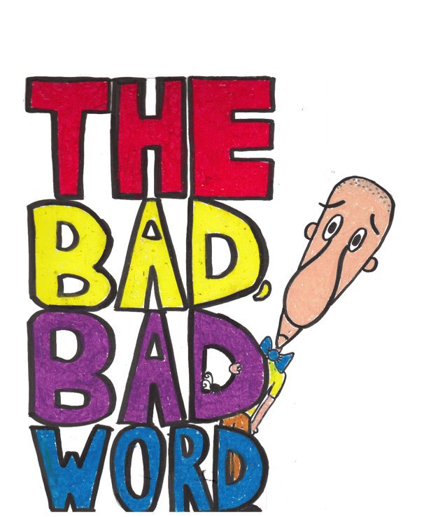 The Bad, Bad Word nach Shira Rabkin anzeigen