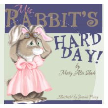 Mrs. Rabbits Hard Day book cover