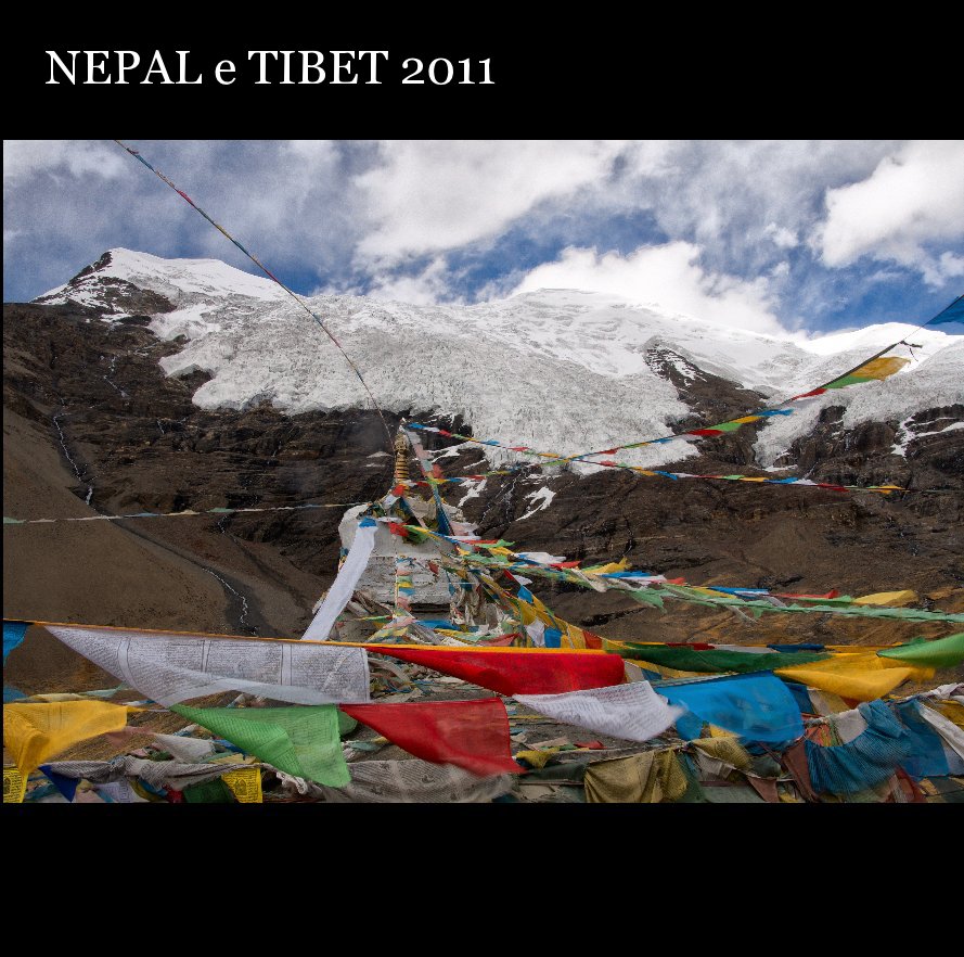 Visualizza NEPAL e TIBET 2011 di RICAFF