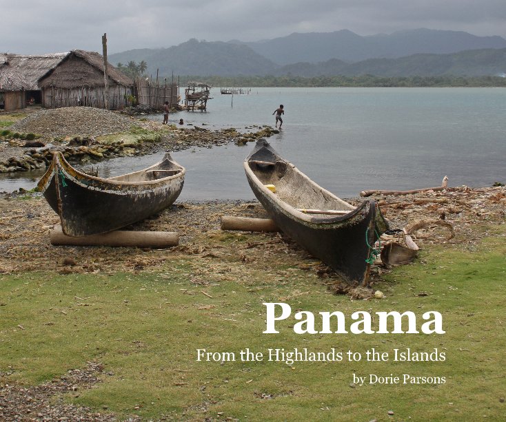 View Panama by Dorie Parsons