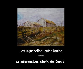 La collection Les Choix de Daniel book cover