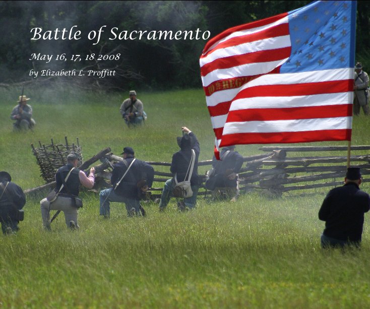 View Battle of Sacramento by Elizabeth L. Proffitt