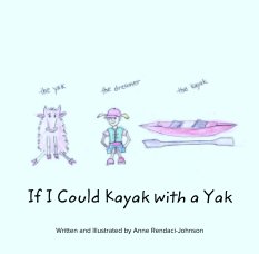 If I Could Kayak with a Yak book cover