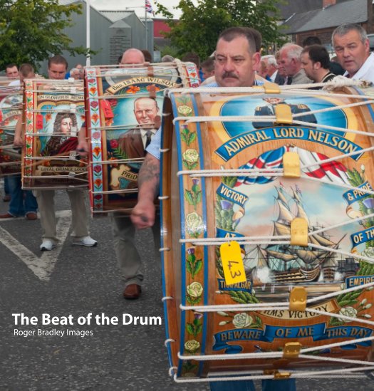 View The Beat of the Drum by Roger Bradley