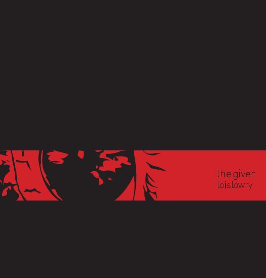 View The Giver by Lois Lowry