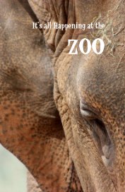 It's all Happening at the ZOO book cover
