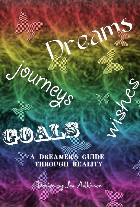 Bekijk A Dreamer's Guide Through Reality op Lea Adkisson