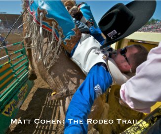 Matt Cohen: The Rodeo Trail book cover