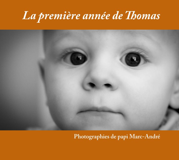 View La première année de Thomas by marc-André Paradis