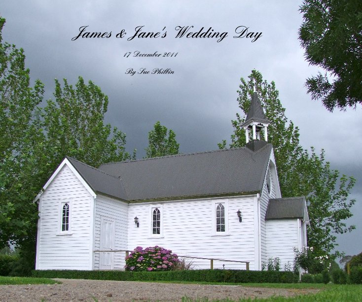 Bekijk James & Jane's Wedding Day op Sue Philbin