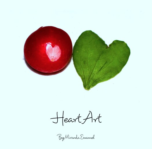 View Heart Art by Miranda Emanuel