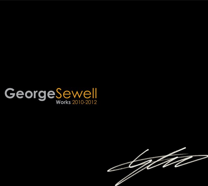 Ver works 2010-2012 por George Sewell