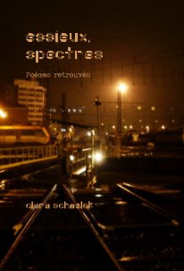 essieux, spectres Poèmes retrouvés book cover