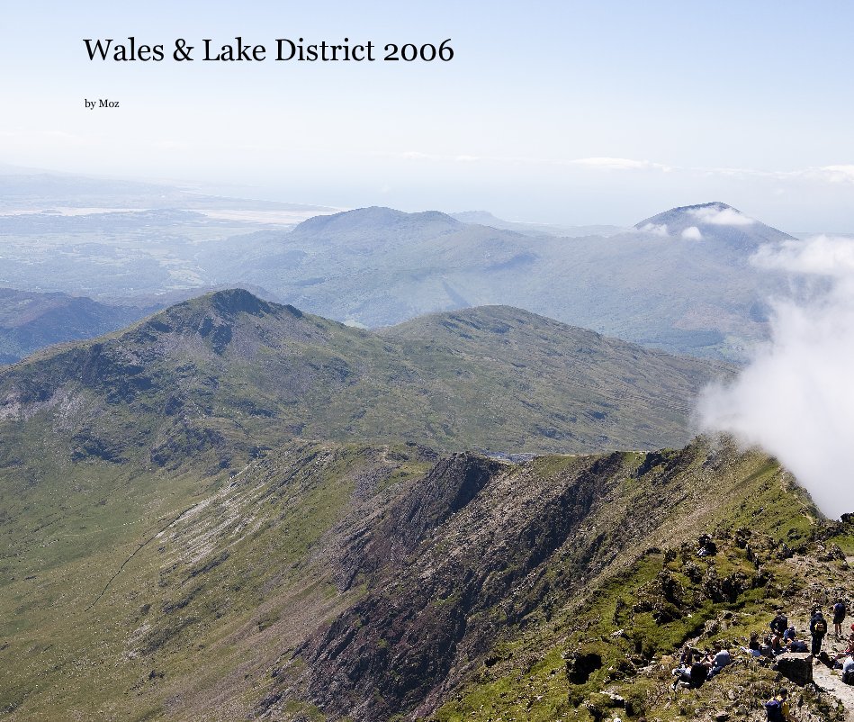 Visualizza Wales & Lake District 2006 di Moz