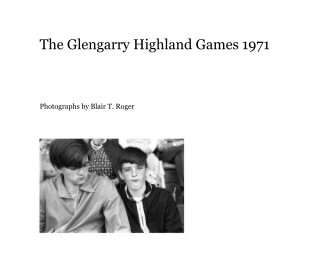 The Glengarry Highland Games 1971 book cover