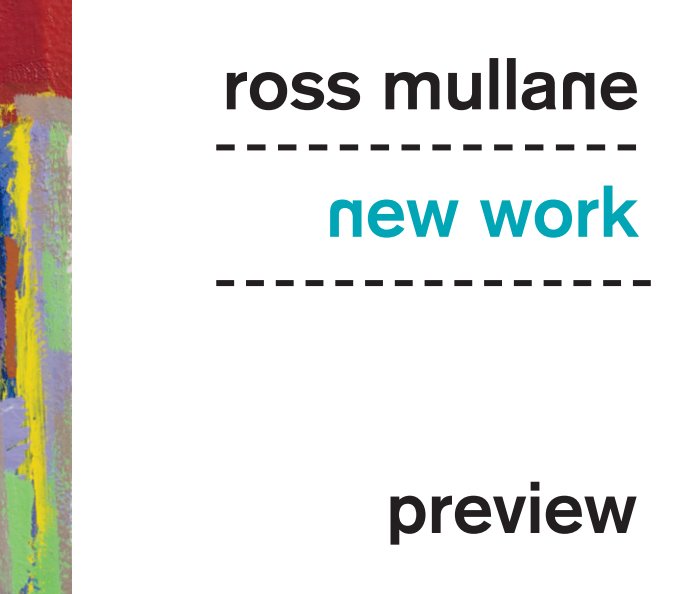 Ross Mullane New Work
