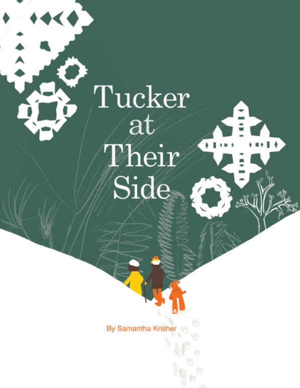View Tucker at Their Side by Samantha Krisher