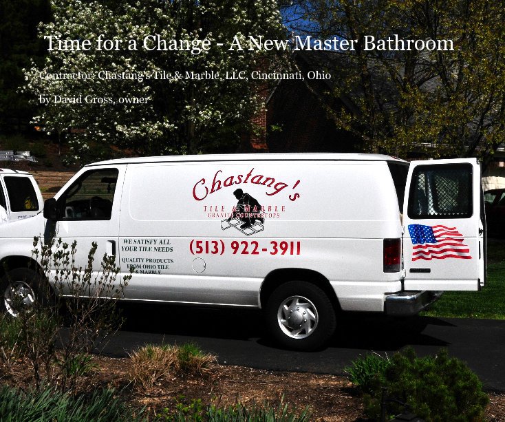 Time for a Change - A New Master Bathroom nach David Gross, owner anzeigen